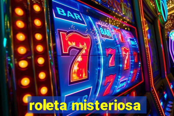 roleta misteriosa